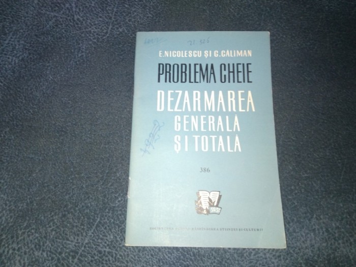 E NICOLESCU - PROBLEMA CHEIE DEZARMAREA GENERALA SI TOTALA
