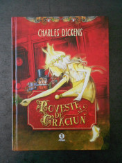 CHARLES DICKENS - POVESTE DE CRACIUN (editie cartonata, 2012) foto