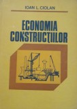 ECONOMIA CONSTRUCTIILOR - IOAN L. CIOLAN, STEFAN GHEORGHITA 1981