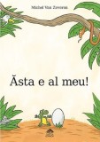 Asta e al meu! - Michel Van Zeveren - Portocala Albastra