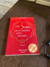 Lise Bourbeau - Cele 5 rani care ne impiedica sa fim noi insine foto