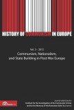 History of Communism in Europe: Communism, Nationalism and State Building in Post-War Europe | Bogdan C. Iacob, Zeta Books