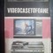 Videocasetofoane-functionare si exploatare-M.Radoi,R.Mateescu,M.Basoiu