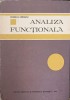 Analiza Functionala - Romulus Cristescu - Didactica si Pedagogica - 1982 - Matematica - Coperta Cartonata