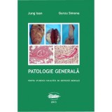 Patologie generala pentru AMG - Ioan Jung, Simona Gurzu