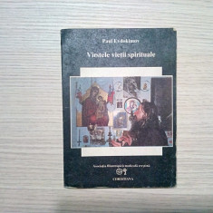 VIRSTELE VIETII SPIRITUALE - Paul Evdokimov - Ed. Christiana, 1993, 221 p.