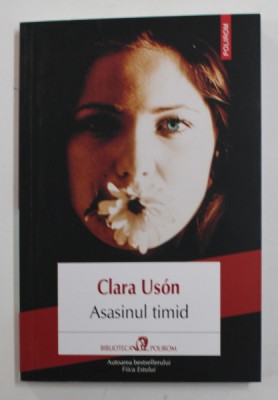 ASASINUL TIMID de CLARA USON , 2021 foto