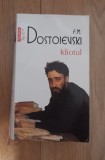 Idiotul - F.M. Dostoievski