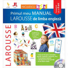 Primul meu manual Larousse de limba engleza &amp; CD audio