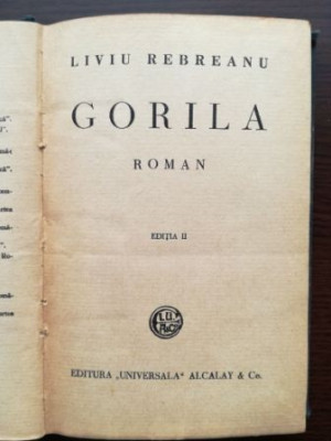 Gorila vol 1 (editia a II-a)-Liviu Rebreanu foto