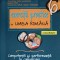 EXERCITII PRACTICE DE LIMBA ROMANA, CLASA A VI-A. CONSOILIDARE. COMPETENTA SI PERFORMANTA IN COMUNICARE-MIN-245704