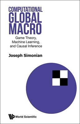 Computational Global Macro: Game Theory, Machine Learning and Causal Inference foto