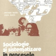 Sociologie si sistematizare in procesele de dezvoltare