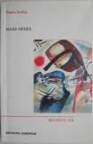 Mass Media - Pierre Sorlin, Sociologie, Carte noua/anticariat