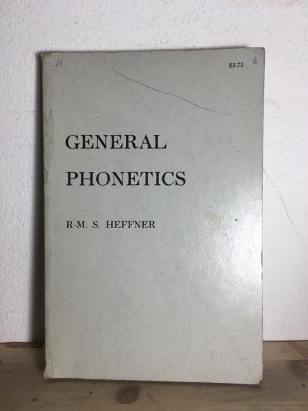 R.-M. S. Heffner- General Phonetics