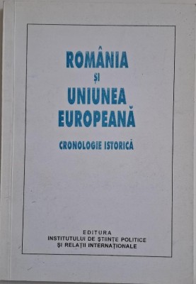 Romania in Uniunea Europeana. Cronologie istorica foto