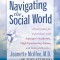 Navigating the Social World: A Curriculum for Individuals with Asperger&#039;s Syndrome, High Functioning Autism and Related Disorders [With CDROM]