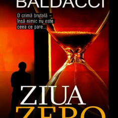 Ziua zero - Hardcover - David Baldacci - RAO