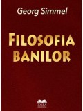 Filosofia banilor/Georg Simmel