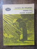 CYRANO DE BERGERAC - STATELE LUNII / STATELE SOARELUI (BPT)