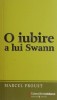 O iubire a lui Swann - Marcel Proust (Roman, Coperta Uzata)