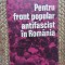 Pentru front popular antifascist in Romania - Gh. I. Ionita