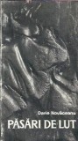 Pasari de lut - Darie Novaceanu