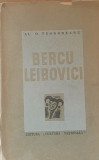 AL. O. TEODOREANU - BERCU LEIBOVICI