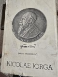 Barbu Theodorescu - Nicolae Iorga