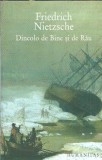 Dincolo de Bine si de Rau. Preludiu la o filozofie a viitorului - Friedrich Nietzsche