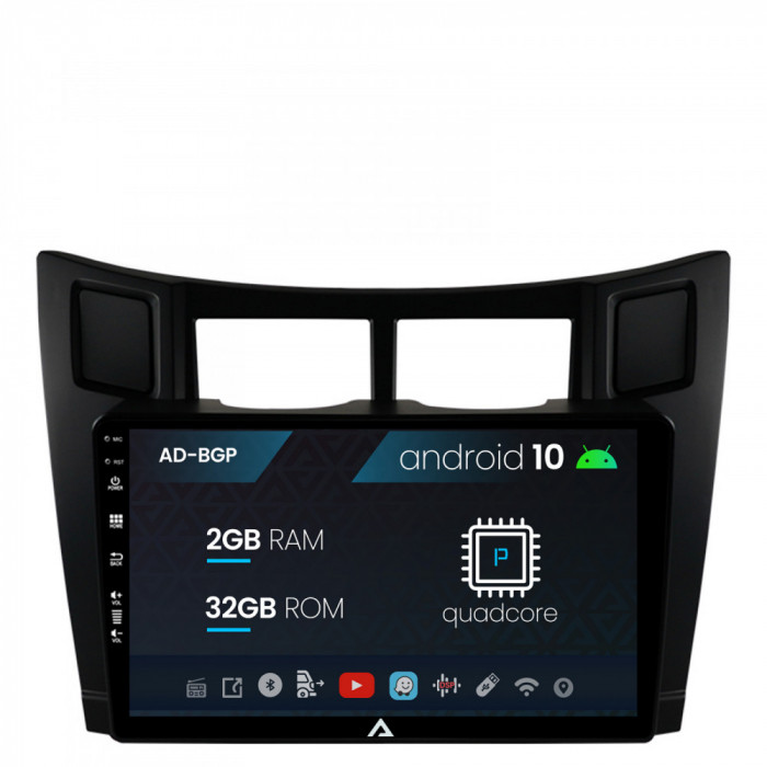 Navigatie Toyota Yaris (2005-2012), Android 10, P-Quadcore 2GB RAM + 32GB ROM, 9 Inch - AD-BGP9002+AD-BGRKIT103