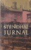 Jurnal Stendhal - Editura Univers, 501 pagini, brosat, limba romana, 1971