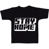 Cumpara ieftin Tricou &quot; Stai acasa &quot;