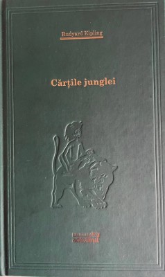 Cartile Junglei - Rudyard Kipling. Editura Adevarul holding. foto