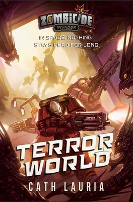 Terror World: A Zombicide: Invader Novel foto