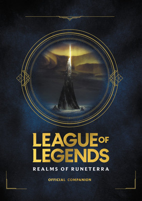 League of Legends: Realms of Runeterra (Official Companion) foto