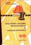 GHID PENTRU UTILIZAREA TERMOCUPLURILOR IN MASURI INDUSTRIALE-I. ASAVINEI, C. NICULESCU-360760