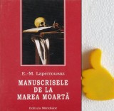 Manuscrisele de la Marea Moarta E.-M. Laperrousaz