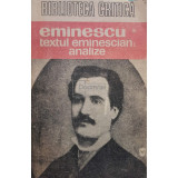 Gh. Ciompec - Eminescu III. Textul eminescian: analize (Editia: 1990)