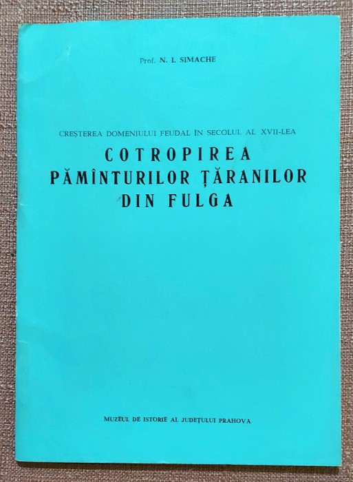 Cotropirea pamanturilor taranilor din Fulga - Prof. N. I. Simache