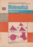 Matematica - Geometrie, Manual pentru clasa a VII-a (Editie 1984)