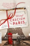 Cumpara ieftin Ultimul Craciun la Paris/Hazel Gaynor, Heather Webb, Corint