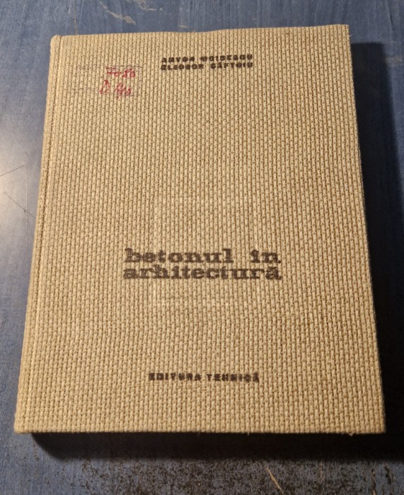 Betonul in arhitectura Anton Moisescu Saftoiu