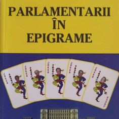 PARLAMENTARII IN EPIGRAME. DICTIONAR POLITOLOG DUPA CATALOG IN ULTIMUL DECALOG-ADRIAN ENULESCU