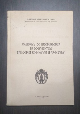 RAZBOIUL DE INDEPENDENTA IN DOCUMENTELE EPISCOPIEI RAMNICULUI SI ARGESULUI foto