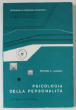 PSICOLOGIA DELLA PERSONALITA di RICAHRD S. LAZARUS , TEXT IN LIMBA ITALIANA , 1963