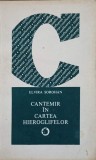 Cantemir in Cartea Hieroglifelor - Elvira Sorohan, Minerva 1978, Biografii, 286 Pagini, Limba Romana