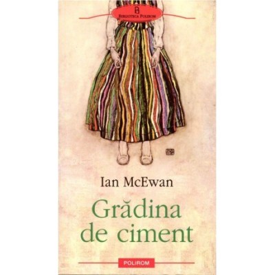 Ian McEwan - Gradina de ciment - 123926 foto