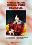 Cumpara ieftin Proiectarea pedagogica si evaluarea invatarii psihologiei - 2005 - Patricia Roxana Cihodaru (AR137)