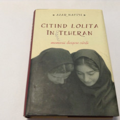 Citind Lolita in Teheran Memorii despre carti Azar Nafisi--RF16/3